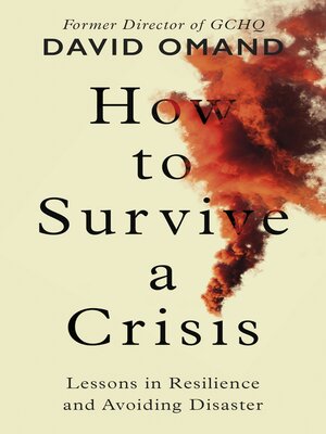 cover image of How to Survive a Crisis